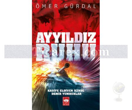 Ayyıldız Ruhu | Ömer Gürdal - Resim 1