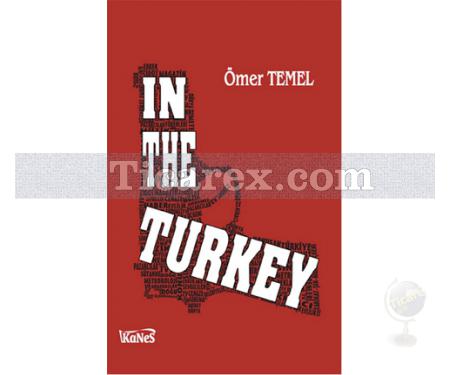 In The Turkey | Ömer Temel - Resim 1