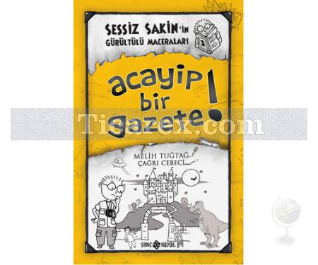 Acayip Bir Gazete | Sessiz Sakin'in Maceraları 3 | Melih Tuğtağ - Resim 1