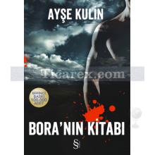 Bora'nın Kitabı | (Ciltli) | Ayşe Kulin