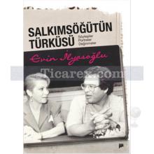 Salkım Söğütün Türküsü | Evin İlyasoğlu