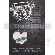Monster High 2 - Komşu Gulyabani | Lisi Harrison