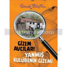 gizem_avcilari_1_-_yanmis_kulubenin_gizemi