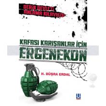 kafasi_karisanlar_icin_ergenekon