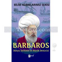 Barbaros | Dünya Tarihinin En Büyük Denizcisi | Ali Kuzu