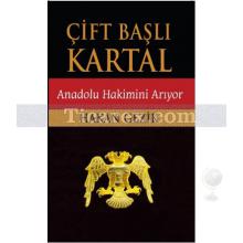 Çift Başlı Kartal | Hakan Gezik