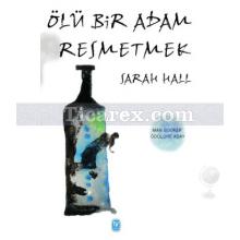 olu_bir_adam_resmetmek