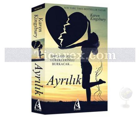 Ayrılık | Karen Kingsbury - Resim 1