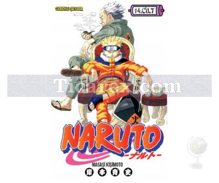 Naruto Cilt: 14 - Hokageye Karşı Hokage | Masaşi Kişimoto - Resim 1