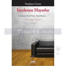 İncelenen Hayatlar | Stephen Grosz