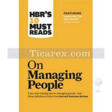 HBR's 10 Must Reads - On Managing People | Harvard Business Review