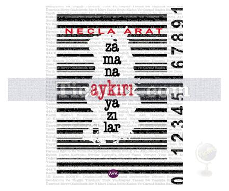 Zamana Aykırı Yazılar | Necla Arat - Resim 1