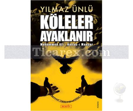 Köleler Ayaklanır | Yılmaz Ünlü - Resim 1