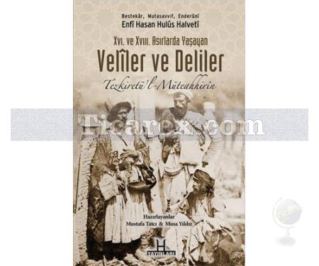 16. ve 17. Asırlarda Yaşayan Veliler ve Deliler | Enfi Hasan Hulüs Halveti - Resim 1