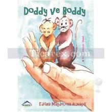 Doddy ve Boddy | Editha Magdelena Alniaçik