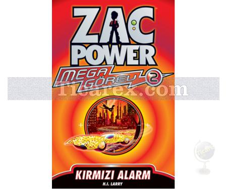 Zac Power Mega Görev 2 - Kırmızı Alarm | H. I. Larry - Resim 1