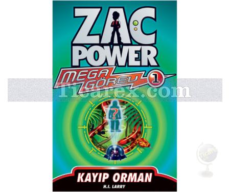 Zac Power Mega Görev 1 - Kayıp Orman | H. I. Larry - Resim 1