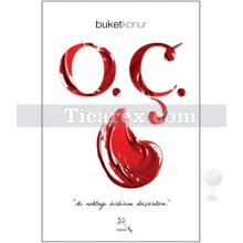 O.Ç. | Buket Konur