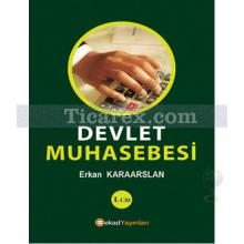 Devlet Muhasebesi 1. Cilt | Erkan Karaarslan