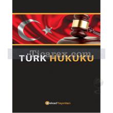 Türk Hukuku | Erkan Karaarslan