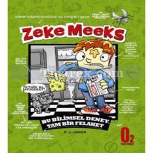 Zeke Meeks - Bu Bilimsel Deney Tam Bir Felaket | D. L. Green