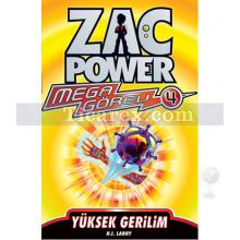 Zac Power Mega Görev 4 - Yüksek Gerilim | H. I. Larry