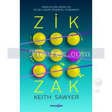 Zik Zak | Keith Sawyer