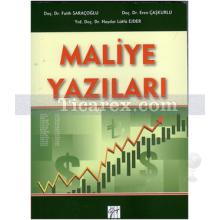 Maliye Yazıları | Fatih Saraçoğlu, Eren Çaşkurlu, Haydar Lütfü Ejder