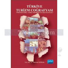 Türkiye Turizm Coğrafyası | Mehmet Gürdal