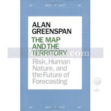 The Map and the Territory: Risk, Human Nature, and The Future of Forecasting | Alan Greenspan