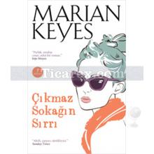 Çıkmaz Sokağın Sırrı | Marian Keyes