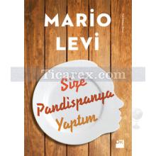 Size Pandispanya Yaptım | Mario Levi