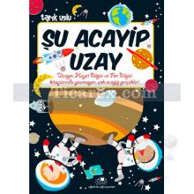 Şu Acayip Uzay | Tarık Uslu