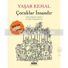 Çocuklar İnsandır | (Ciltli) | Yaşar Kemal