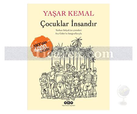 Çocuklar İnsandır | (Ciltli) | Yaşar Kemal - Resim 1