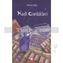 Kedi Günlükleri | Mehmet Güler