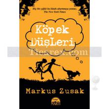 Köpek Düşleri | Markus Zusak