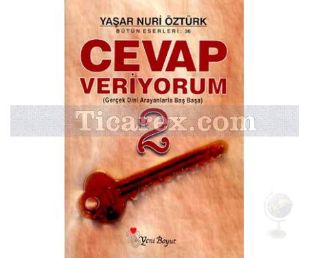 Cevap Veriyorum 2 | Yaşar Nuri Öztürk - Resim 1