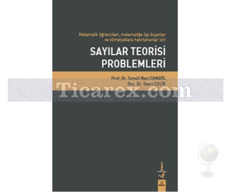 Sayılar Teorisi Problemleri | Basri Çelik, İsmail Naci Cangül - Resim 1