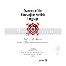 Grammar Of The Kurmanji or Kurdish Language | E.B. Soane