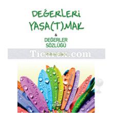 degerleri_yasatmak_-_degerler_sozlugu