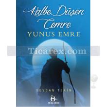 Kalbe Düşen Cemre Yunus Emre | Sevcan Tekin