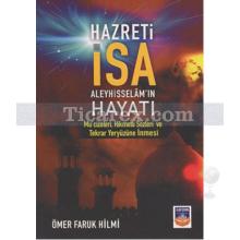 Hz. İsa (a.s.) Hayatı | Ömer Faruk Hilmi