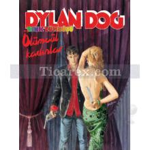 Dylan Dog: Renk Cümbüşü - 6 | Ölümcül Kadınlar | Vanna Vinci