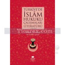 turkiye_de_islam_hukuku_calismalari_literaturu