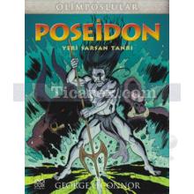 Olimposlular: Poseidon - Yeri Sarsan Tanrı | George O'Connor