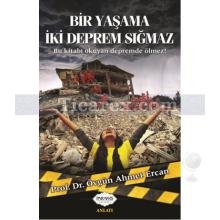 Bir Yaşama İki Deprem Sığmaz | Övgün Ahmet Ercan