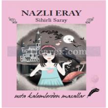 Sihirli Saray | Nazlı Eray