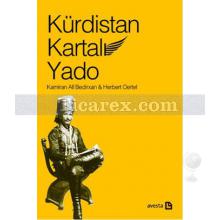 Kürdistan Kartalı Yado | Herbert Oertel, Kamiran Ali Bedirxan