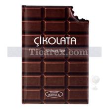 Çikolata - 50 Pratik Tarif | Mario Garazi
